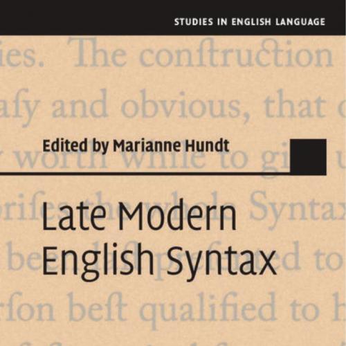 Late Modern English Syntax