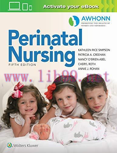 [AME]AWHONN&rsquo;s Perinatal Nursing, 5th Edition (EPUB)
