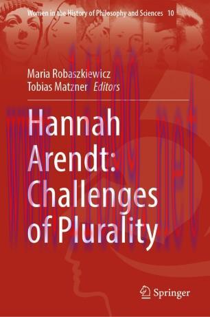Hannah Arendt: Challenges of Plurality