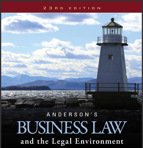 (Solution Manual).rAnderson's Business Law and the Legal Environment, Comprehensive Volume 23th...