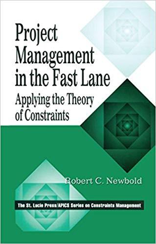 (PDF)Project Management in the Fast Lane Applying the Theory of Constraints (The CRC Press Seri...