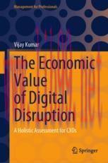 [PDF]The Economic Value of Digital Disruption: A Holistic Assessment for CXOs