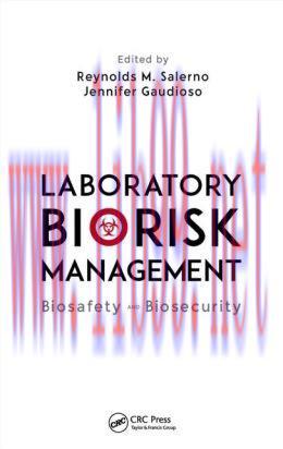 [AME]Laboratory Biorisk Management: Biosafety and Biosecurity