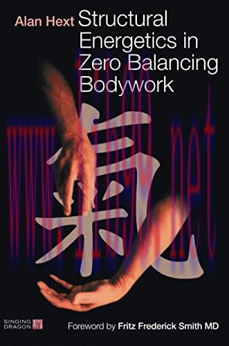 [AME]Structural Energetics in Zero Balancing Bodywork (Original PDF)