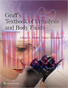 [AME]Graff's Textbook of Urinalysis and Body Fluids, 3rd Edition (ORIGINAL PDF from_ Publisher)