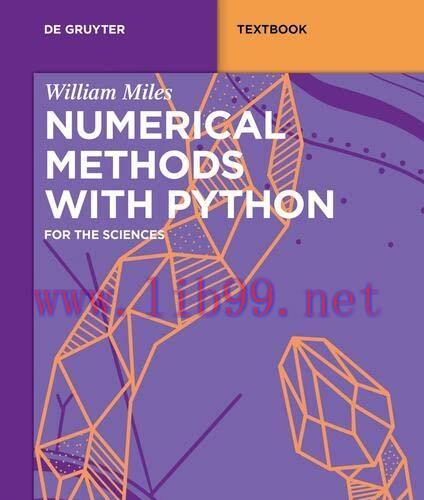 [FOX-Ebook]Numerical Methods with Python: for the Sciences