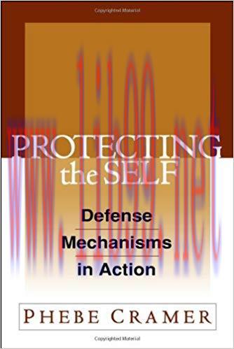 (PDF)Protecting the Self: Defense Mechanisms in Action 1st Edition