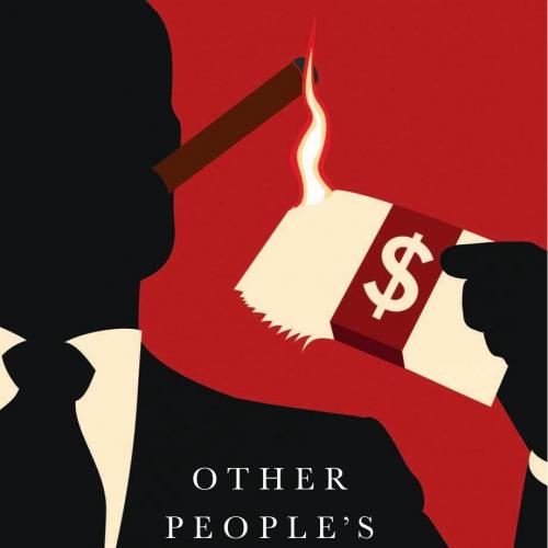 Other People''s Money The Real Business Of Finance