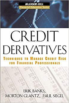 (PDF)Credit Derivatives Techniques to Manage Credit Risk for Financial Professionals (McGraw-Hi...