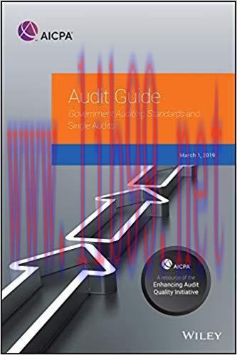 (PDF)Government Auditing Standards and Single Audits 2019 (AICPA Audit Guide) 1st Edition