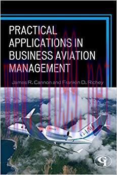 Practical Applications in Business Aviation Management