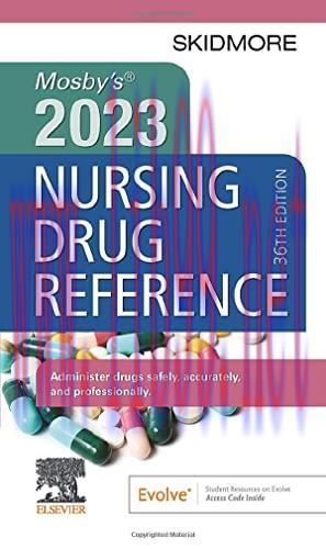 [AME]Mosby's 2023 Nursing Drug Reference (Skidmore Nursing Drug Reference), 36th edition (Origi...