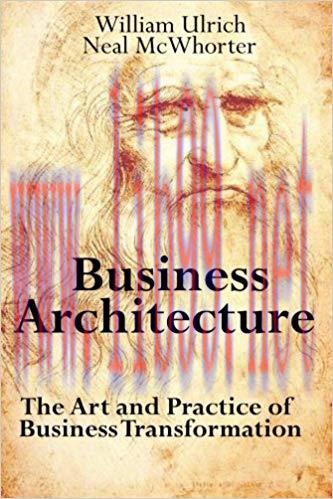 (PDF)Business Architecture: The Art and Practice of Business Transformation