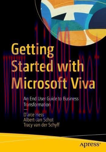 [FOX-Ebook]Getting Started with Microsoft Viva: An End User Guide to Business Transformation