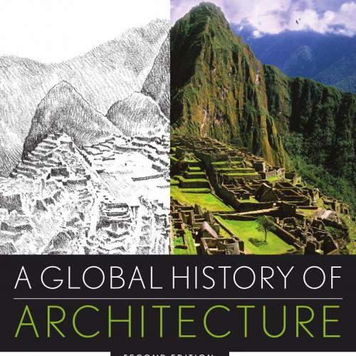 Global History of Architecture 2nd Edition, A - nwehrkamp