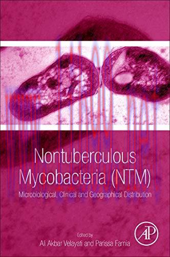 [AME]Nontuberculous Mycobacteria (NTM): Microbiological, Clinical and Geographical Distribution