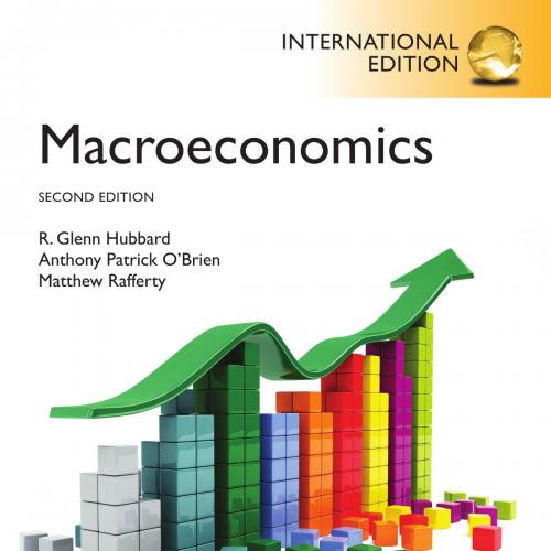 Macroeconomics,Second 2nd International Edition by R. Glenn Hubbard