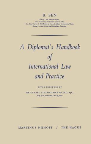 A Diplomat&rsquo;s Handbook of International Law and Practice