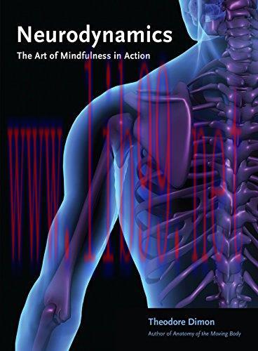 [AME]Neurodynamics: The Art of Mindfulness in Action (EPUB + Converted PDF)