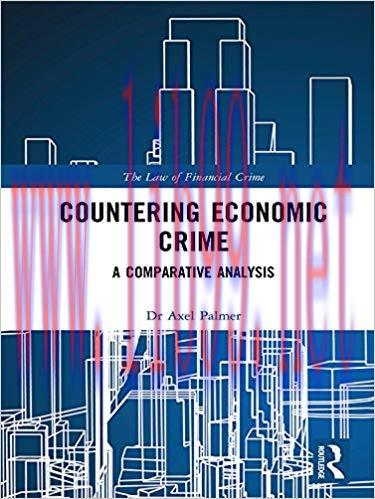 (PDF)Countering Economic Crime: A Comparative Analysis (The Law of Financial Crime) 1st Edition