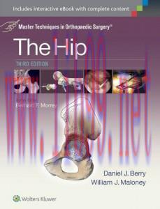 [AME]Master Techniques in Orthopaedic Surgery: The Hip, 3rd Edition (High Quality CHM)