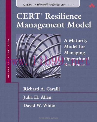 [FOX-Ebook]CERT Resilience Management Model (RMM): A Maturity Model for Managing Operational Re...