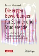 [PDF]Die ersten Bewerbungen f&uuml;r Sch&uuml;ler und Studierende : Ein pers&ouml;nlicher Ratgeber f&uuml;r Ausbild...