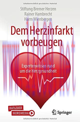 [AME]Dem Herzinfarkt vorbeugen: Expertenwissen rund um die Herzgesundheit (German Edition) (Ori...