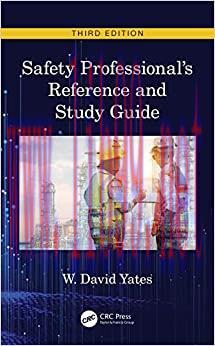 (PDF)Safety Professional&rsquo;s Reference and Study Guide, Third Edition