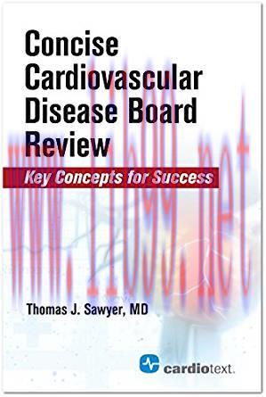 [PDF]Concise Cardiac Disease Board Review