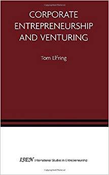 (PDF)Corporate Entrepreneurship and Venturing (International Studies in Entrepreneurship Book 1...
