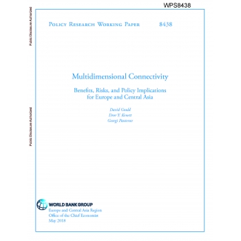 Multidimensional Connectivity Benefits, Risks, and Policy Implications for Europe and Central A...