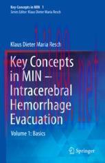 [PDF]Key Concepts in MIN - Intracerebral Hemorrhage Evacuation: Volume 1: Basics