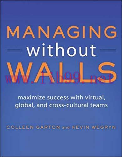 (PDF)Managing Without Walls: Maximize Success with Virtual, Global, and Cross-cultural Teams