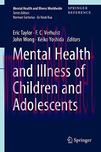 [AME]Mental Health and Illness of Children and Adolescents (Mental Health and Illness Worldwide...
