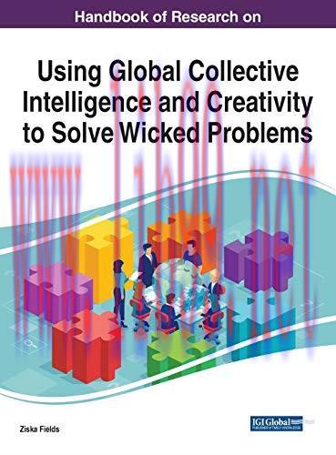 [FOX-Ebook]Handbook of Research on Using Global Collective Intelligence and Creativity to Solve...