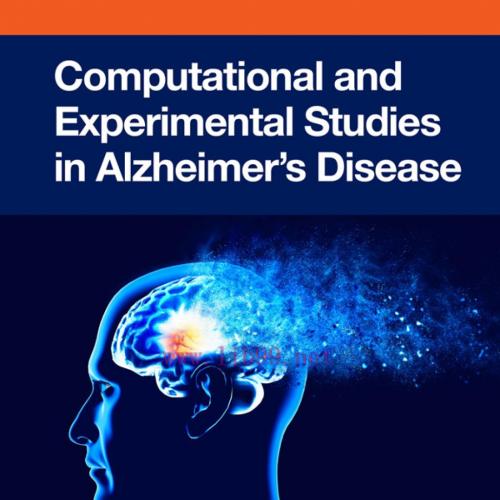 [AME]Computational and Experimental Studies in Alzheimer's Disease (EPUB)