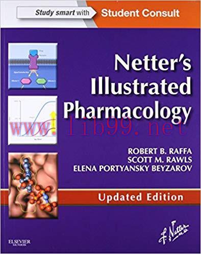 [PDF]Netter&rsquo;s Illustrated Pharmacology Updated Edition (Robert B. Raffa PhD)
