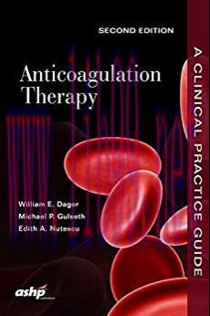 [AME]Anticoagulation Therapy: A Point-of-Care Guide, 2nd Edition (Original PDF)