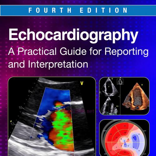 [AME]Echocardiography: A Practical Guide for Reporting and Interpretation, 4th Edition (EPUB)