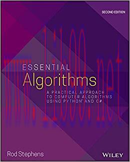 Essential Algorithms: A Practical Approach to Computer Algorithms Using Python and C# 2nd Editi...
