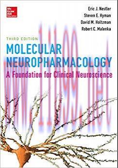 (PDF)Molecular Neuropharmacology: A Foundation for Clinical Neuroscience, Third Edition 3rd Edi...
