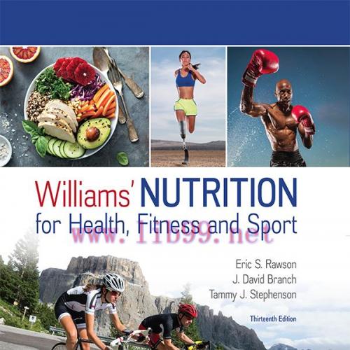 [AME]Williams' Nutrition for Health, Fitness and Sport, 13th edition (Original PDF)