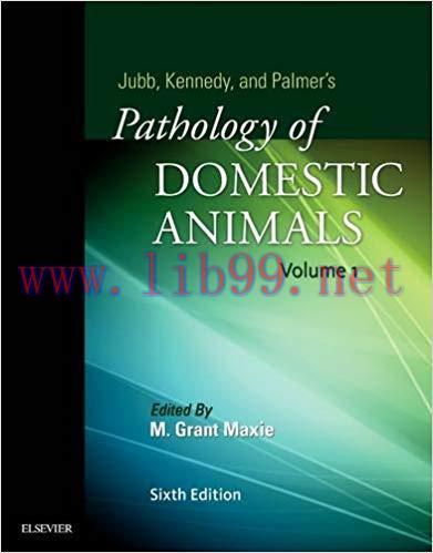 [PDF]Jubb, Kennedy & Palmer&rsquo;s Pathology of Domestic Animals Volume 123