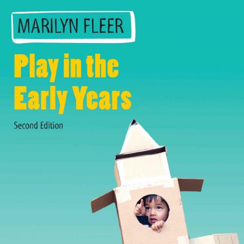 Play in the Early Years 2nd Edition- Marilyn Fleer