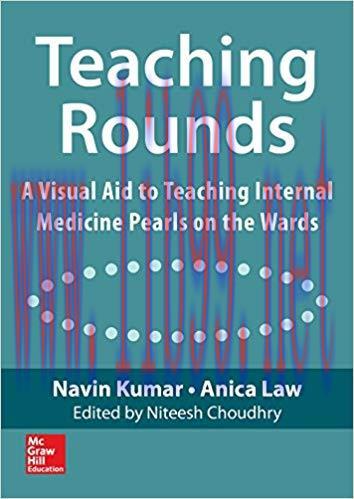 (PDF)Teaching Rounds: A Visual Aid to Teaching Internal Medicine Pearls on the Wards 1st Editio...