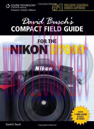 [FOX-Ebook]David Busch's Compact Field Guide for the Nikon D7000