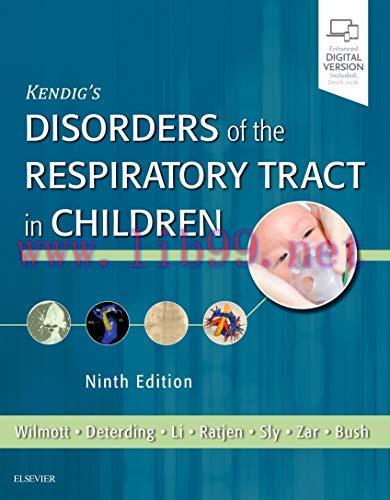 [AME]Kendig's Disorders of the Respiratory Tract in Children, 9th Edition (Videos, Organized)