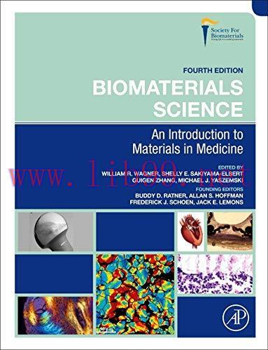 [AME]Biomaterials Science: An Introduction to Materials in Medicine, 4th Edition (Original PDF)
