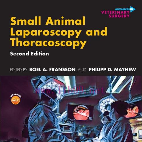 [AME]Small Animal Laparoscopy and Thoracoscopy, 2nd Edition (EPUB)